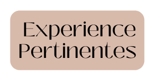 Experience Pertinentes